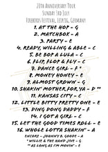 Load image into Gallery viewer, 20th Anniversary Summer Tour Set Lists - Limited Edition